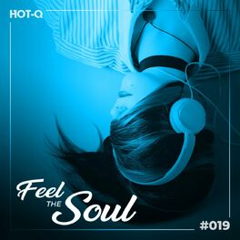 Album cover of Feel The Soul 019