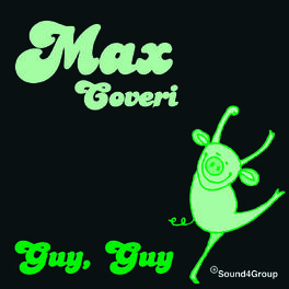 Album cover of Max Coveri - Guy, Guy (MP3 EP)