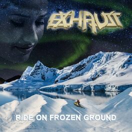Album cover of Ride on Frozen Ground