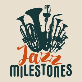 Album cover of Jazz Milestones
