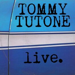 Album cover of Tommy Tutone Live