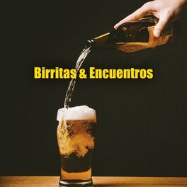 Album cover of Birritas & Encuentros