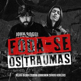 Album cover of Foda-se os Traumas
