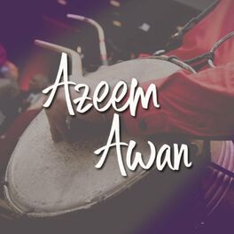 Azeem Awan: albums, songs, playlists | Listen on Deezer