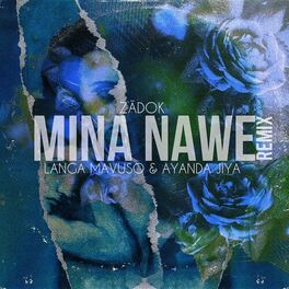 Album cover of Mina Nawe (Remix)