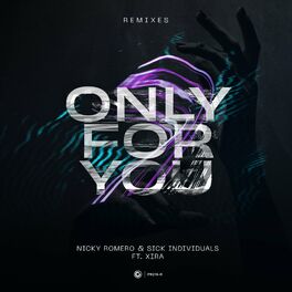 Album cover of Only For You (Remixes)
