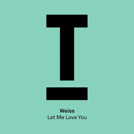 Album cover of Let Me Love You