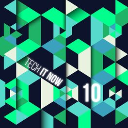 Album cover of Tech It Now! VOL.10