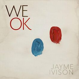 Album cover of We Ok