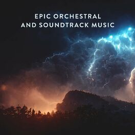 Album cover of Epic Orchestral and Soundtrack Music