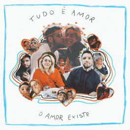 Album cover of Tudo É Amor