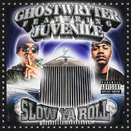 Album cover of Slow Ya Roll