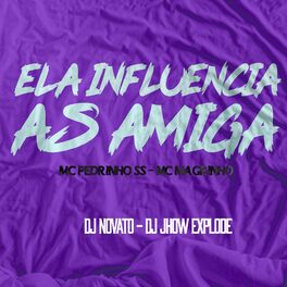 Album cover of Ela Influencia as Amiga