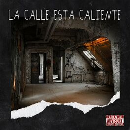 Album cover of La Calle Esta Caliente