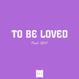 Album cover of To Be Loved