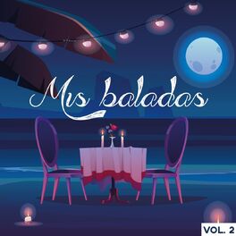 Album cover of Mis Baladas, Vol. 2