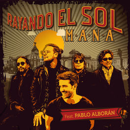Album picture of Rayando El Sol (feat. Pablo Alborán)