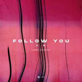 Album cover of Follow You EP