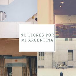 Album cover of No Llores por Mi Argentina