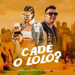 Album cover of Cadê o Loló?