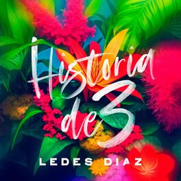 Album cover of Historia de 3