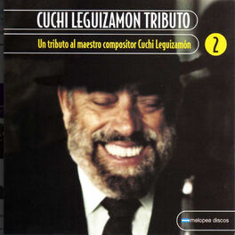 Album cover of Cuchi Leguizamón Tributo Vol. 2