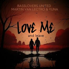 Album cover of Love Me and Leave