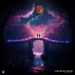 Album cover of Like We're Lovers