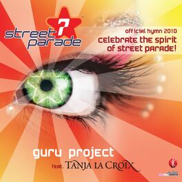 Album cover of Celebrate the Spirit of Street Parade! (Official Street Parade Hymn 2010)
