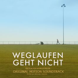 Album cover of Weglaufen geht nicht (Original Soundtrack)