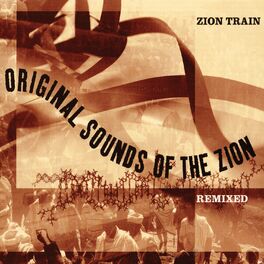 Album cover of Original Sounds of the Zion Remixed