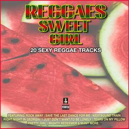 Album cover of Reggae Sweet Girl 20 Sexy Reggae Favourites