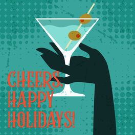 Album cover of Cheers Happy Holidays, Vol. I