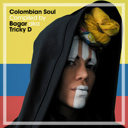 Album cover of Colombian Soul Compiled by Bagar AKA Tricky D