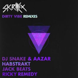 Album cover of Dirty Vibe (Remixes)