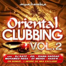 Album cover of Oriental Clubbing, Vol. 2 (Le Meilleur Du Raï R'n'b)