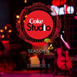 Album cover of Coke Studio Season 8: Episode 5