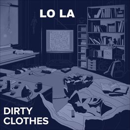 Album cover of Dirty Clothes (feat. Marcíto)