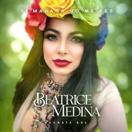 Beatrice Medina albums songs playlists Listen on Deezer