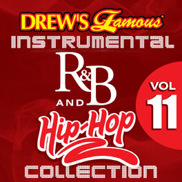 Album cover of Drew's Famous Instrumental R&B And Hip-Hop Collection Vol. 11