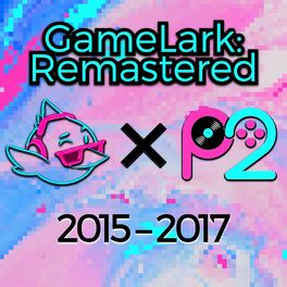 Album cover of GameLark: Remastered