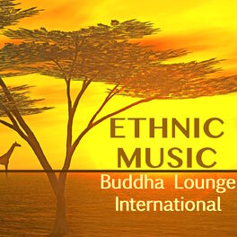 Album cover of Ethnic Music Buddha Lounge International - Lounge Music Chill Out Buddha Dj for Zen Relaxation Bar & Chillax