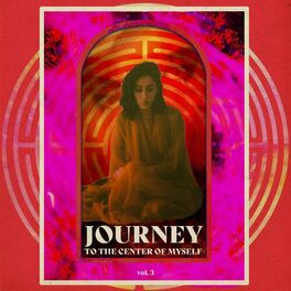 Album cover of Journey to the Center of Myself, Vol. 3