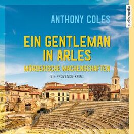 Album cover of Ein Gentleman in Arles – Mörderische Machenschaften (Ein Provence-Krimi)