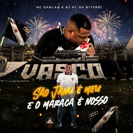 Album cover of São Janu É Meu e o Maraca É Nosso