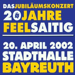 Album cover of 20 Jahre Feelsaitig (Das Jubiläumskonzert)