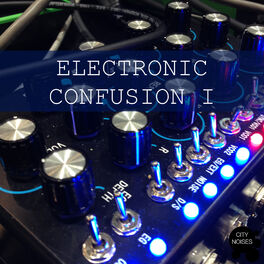 Album cover of Electronic Confusion I