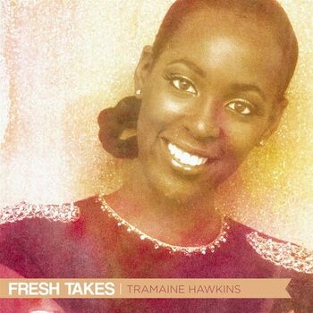 Tramaine hawkins changed 2025 lyrics