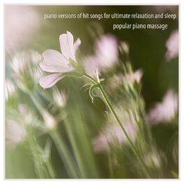 Album cover of Piano Versions of Hit Songs for Ultimate Relaxation and Sleep