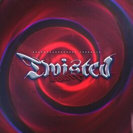 Album cover of TWISTED